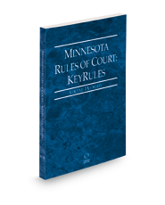 Minnesota Rules of Court - State KeyRules, 2022 ed. (Vol. IA, Minnesota Court Rules)