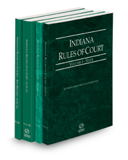Indiana Rules of Court - State, Federal, Local and Local KeyRules, 2022 ed. (Volumes I-IIIA, Indiana Court Rules)