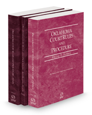 Oklahoma Court Rules and Procedure - State, State KeyRules and Federal, 2023 ed. (Vols. I-II, Oklahoma Court Rules)