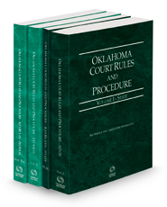 Oklahoma Court Rules and Procedure - State, State KeyRules, Federal and Federal KeyRules, 2022 ed. (Vols. I-IIA, Oklahoma Court Rules)