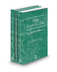 Ohio Rules of Court - Federal District, Federal Bankruptcy and Federal KeyRules, 2024 ed. (Vols. II-IIB, Ohio Court Rules)