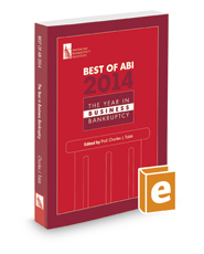 Best of ABI 2014: The Year in Business Bankruptcy