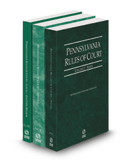 Pennsylvania Rules of Court - State, Federal, Local Eastern Court Rules, 2024 ed. (Vols. I, II and IIIC, Pennsylvania Court Rules)